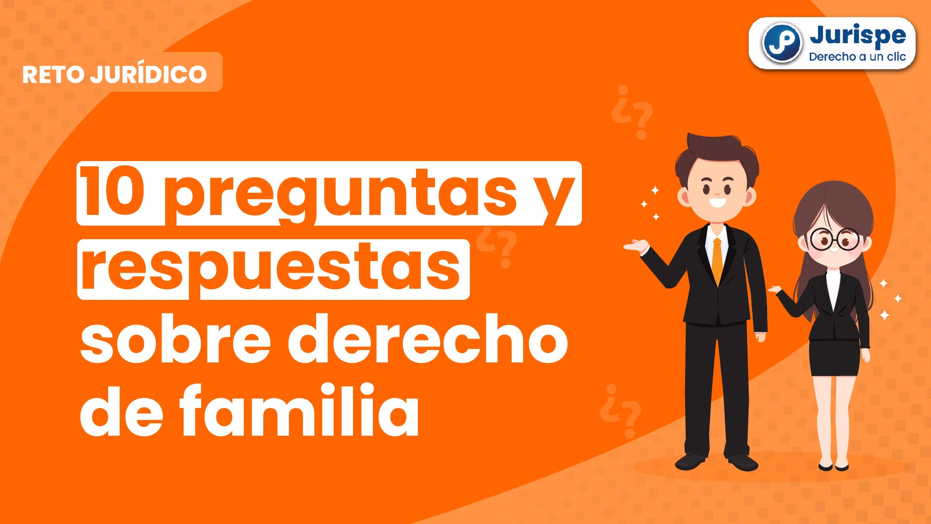 Cu Nto Sabes Sobre Derecho Familia Preguntas Y Respuestas Que