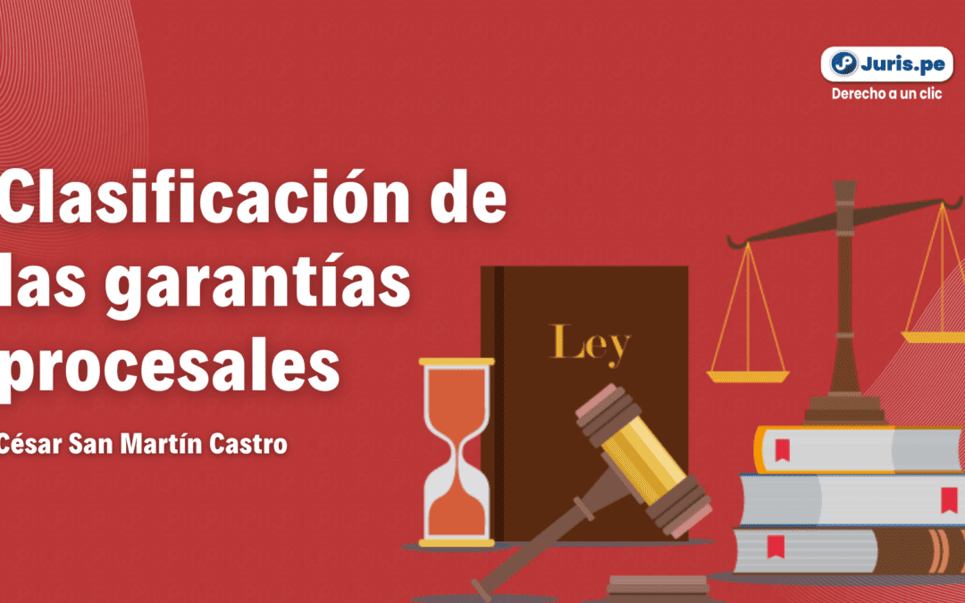 Clasificación de las garantías procesales