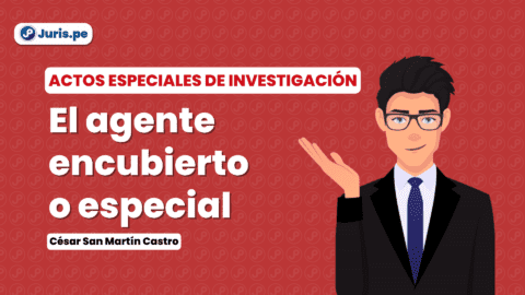 Todo Lo Que Debes Saber Sobre El «agente Encubierto O Especial» En El ...