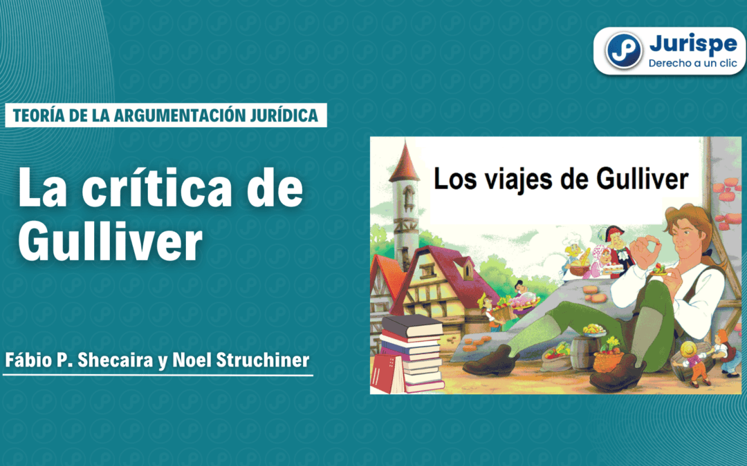La crítica de Gulliver a los jueces y abogados