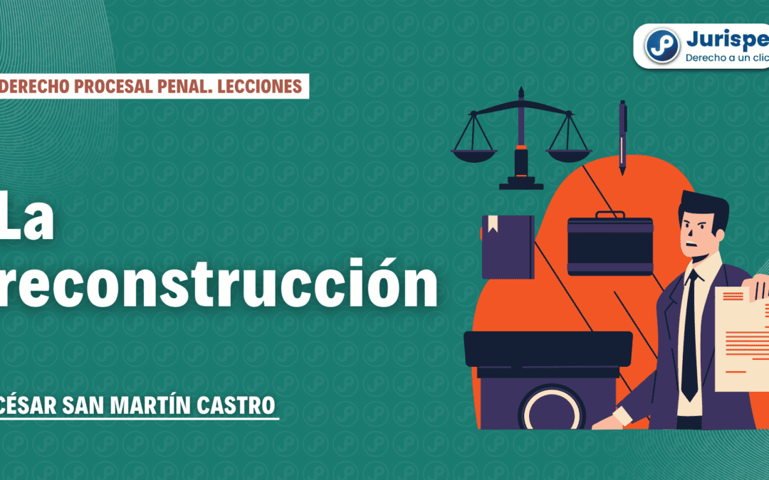 Reconstrucción de los hechos: ¿qué es?, ¿para qué sirve?, ¿es igual a la inspección?