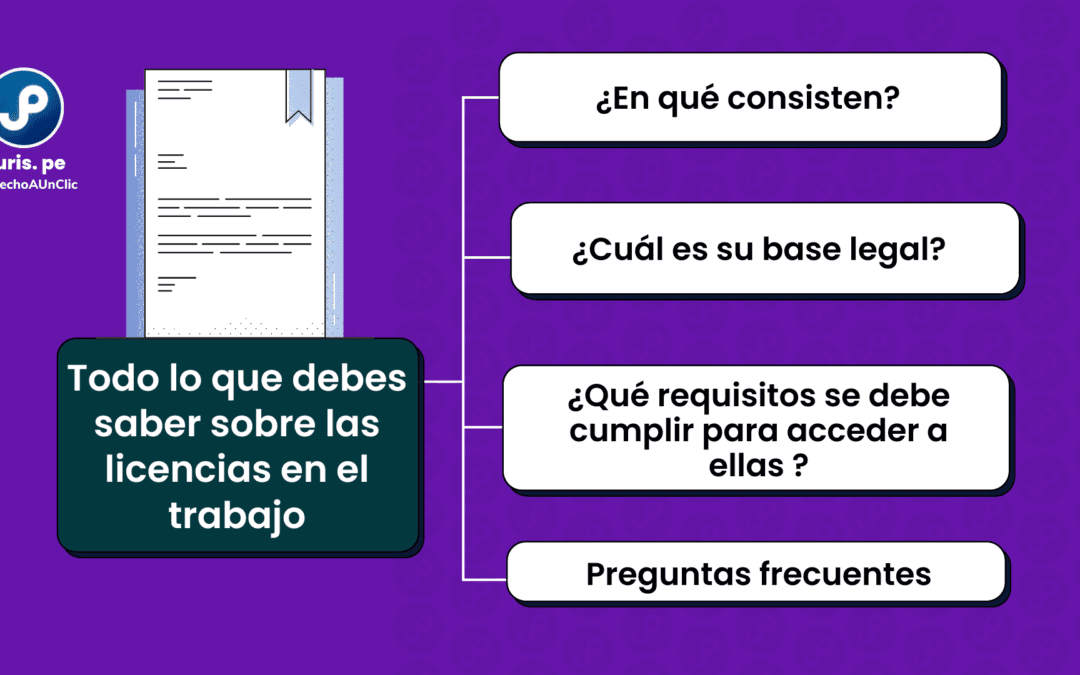 Todo lo que debes saber sobre las licencias en el trabajo (actualizado 2023)