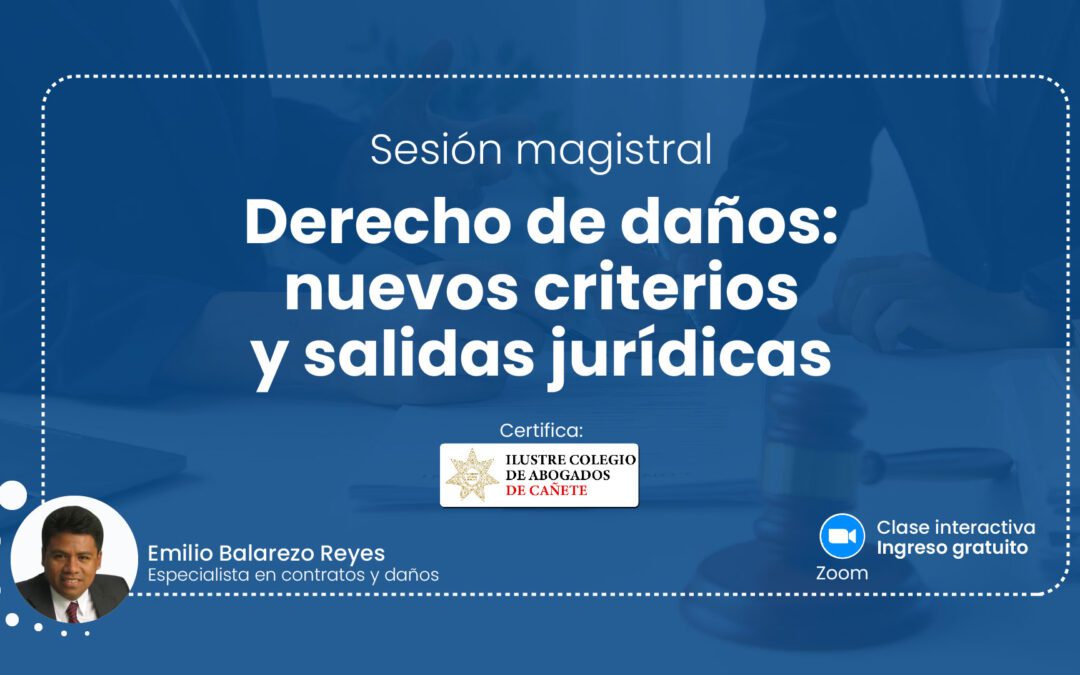 Sesión magistral gratuita sobre el derecho de daños. Regístrate para recibir las diapositivas