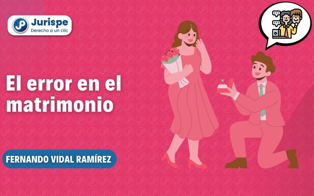 ¿Error en el matrimonio? Análisis del artículo 277, inciso 5, del Código Civil