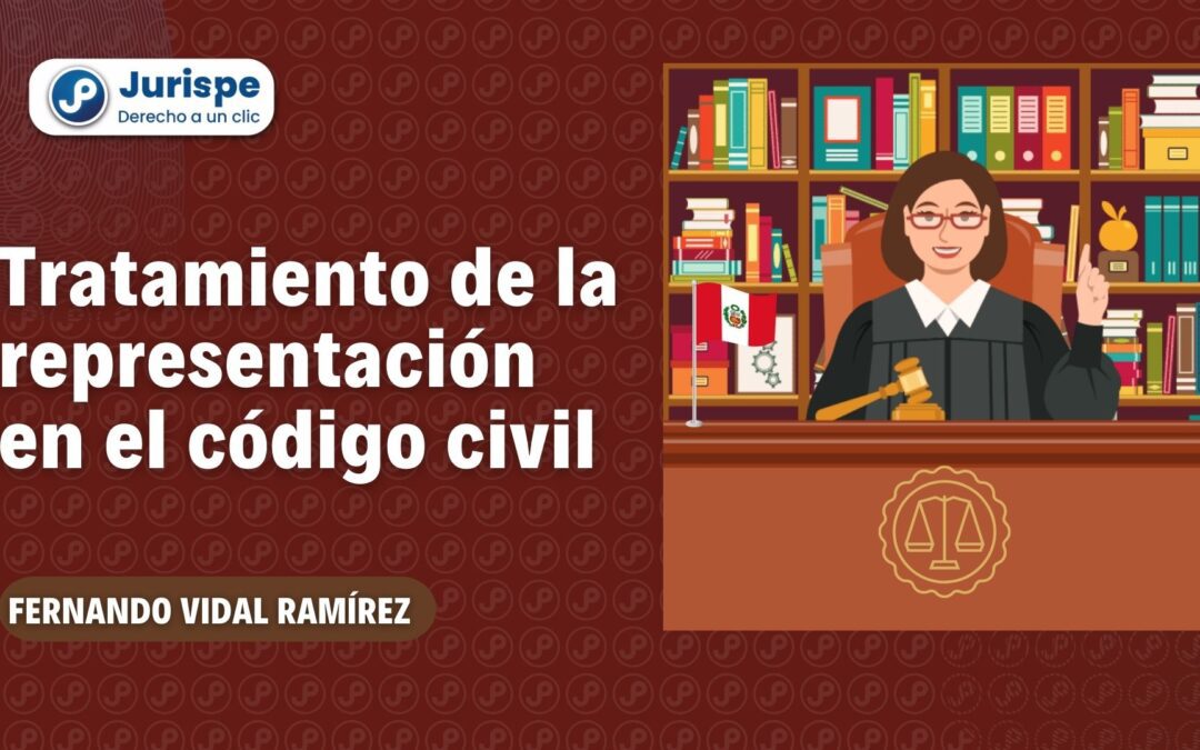 La representación en nuestro Código Civil. Bien explicado