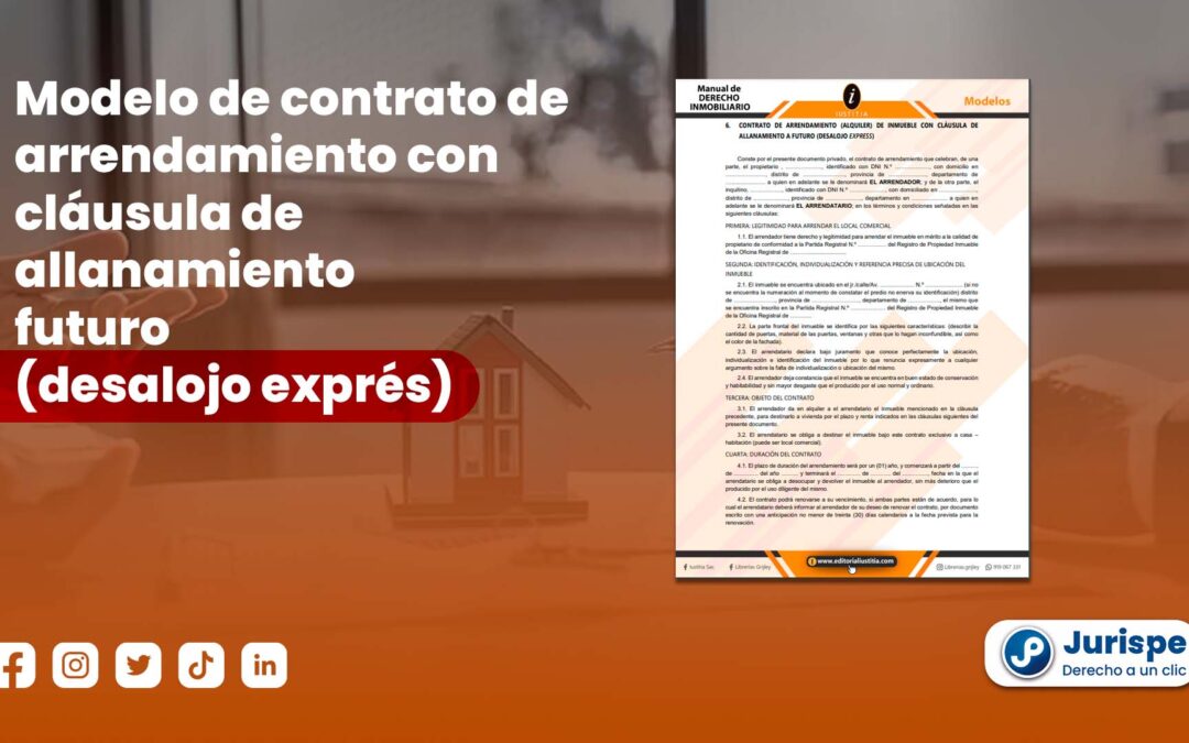 Modelo de contrato de alquiler con cláusula de allanamiento futuro (desalojo exprés)