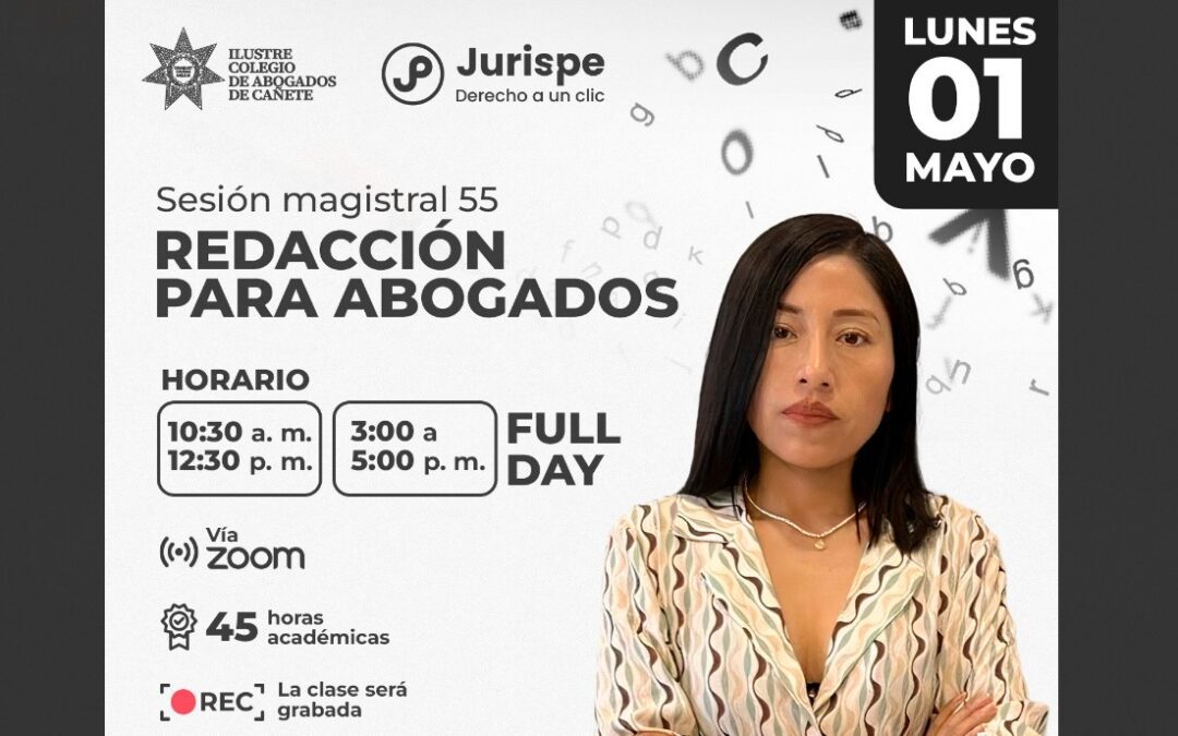 Sesión magistral extraordinaria sobre redacción para abogados. Regístrate para recibir las diapositivas