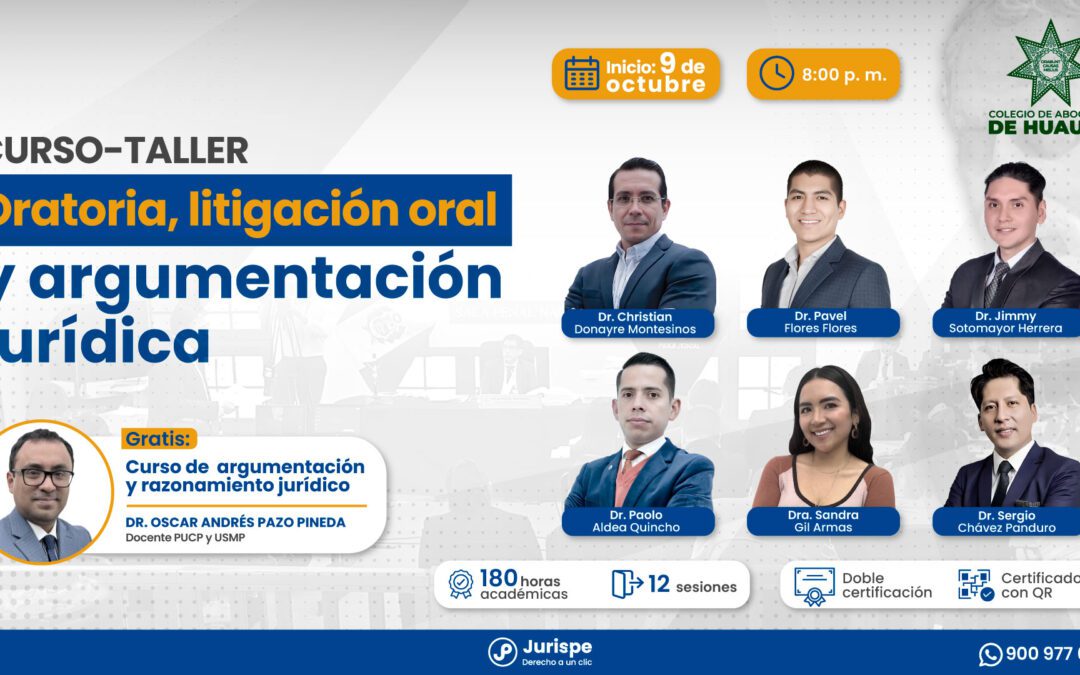 Curso-taller de oratoria, litigación oral y argumentación jurídica (S/199 hasta el 18 de setiembre)