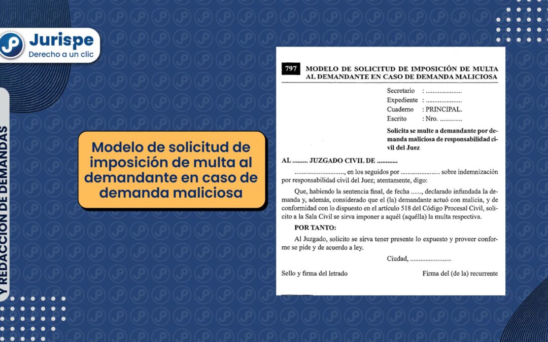 Modelo de solicitud de imposición de multa al demandante en caso de demanda maliciosa