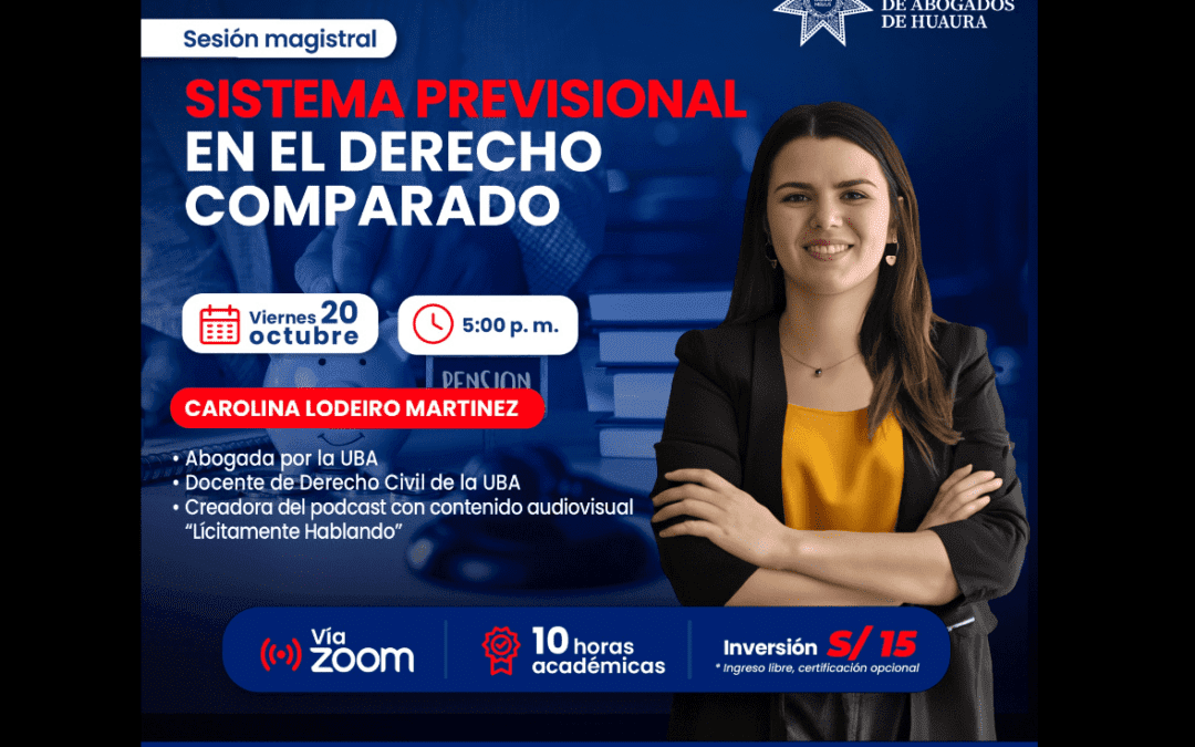 [VÍDEO] Sesión magistral gratuita sobre sistema previsional en el derecho comparado. Regístrate para recibir las diapositivas