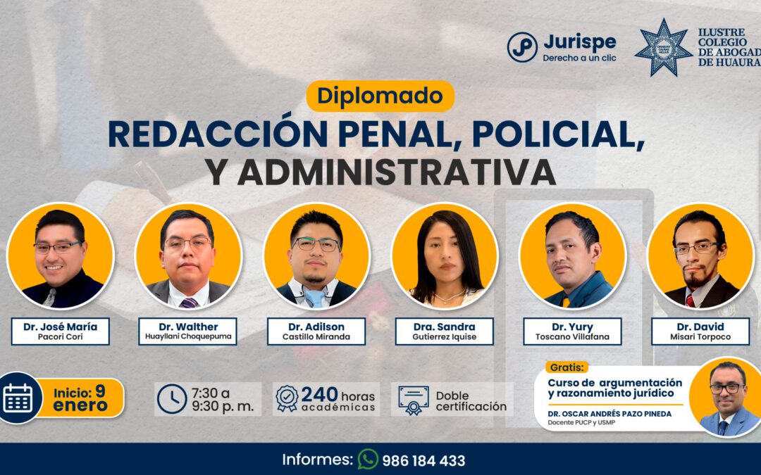 Diplomado de redacción penal, policial y administrativa (inicio: 9 de enero de 2024)