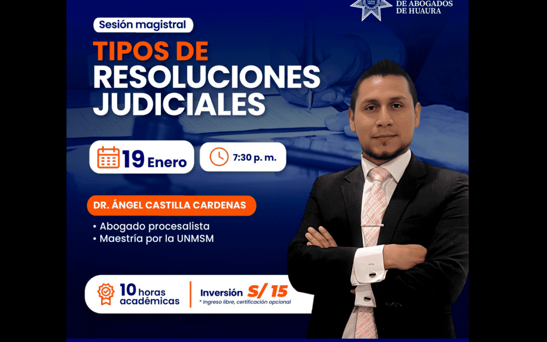 [VÍDEO] Sesión magistral gratuita sobre tipos de resoluciones judiciales