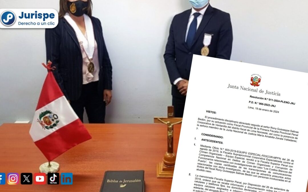 Destituyen a fiscal por pedirle a Walter Ríos que contrate a su hijo y regalarle vinos en agradecimiento [Res. 011-2024-Pleno-JNJ]