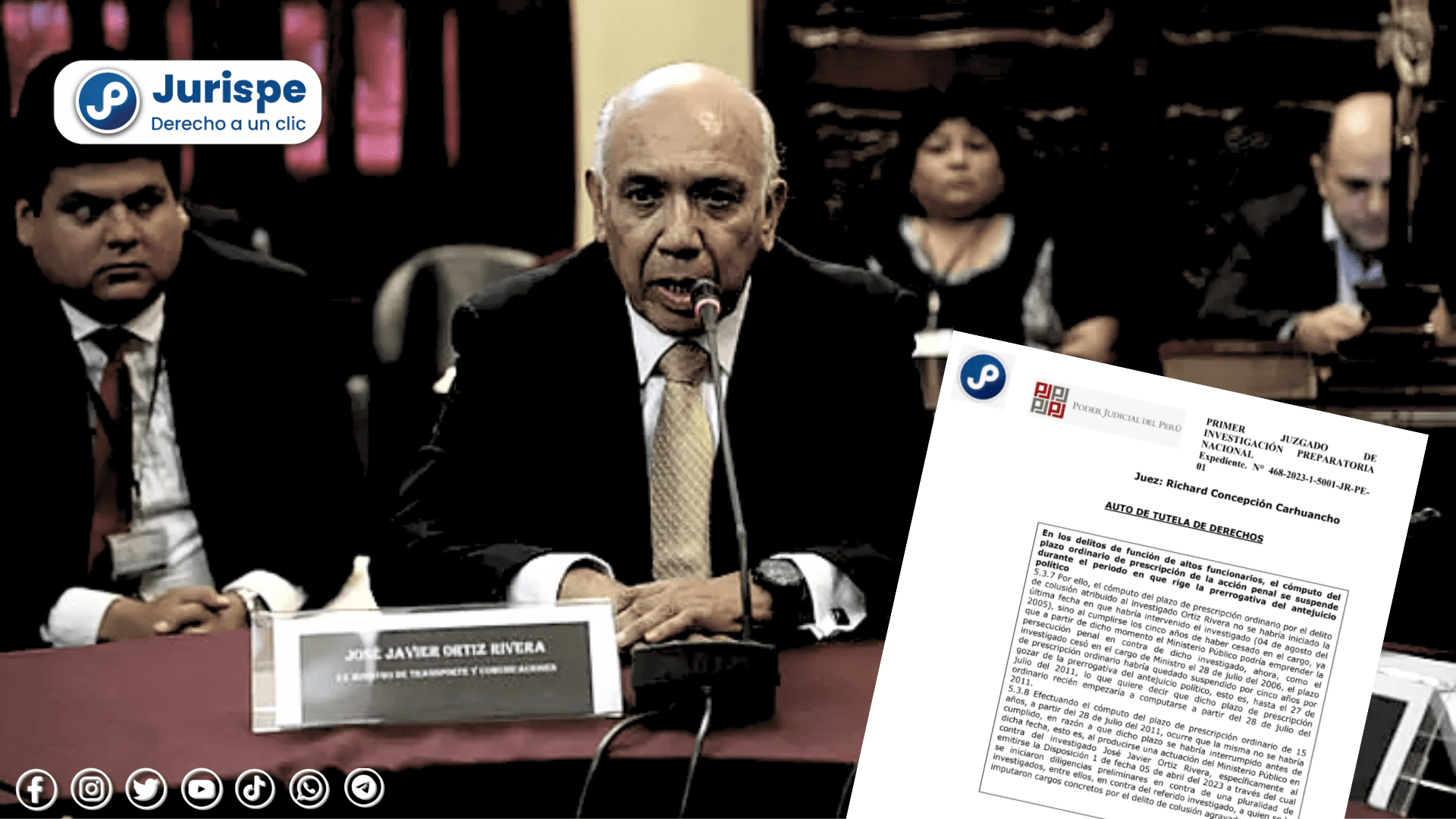 PJ: Declaran infundada tutela de derechos de José Ortiz Rivera (exministro de Alejandro Toledo)
