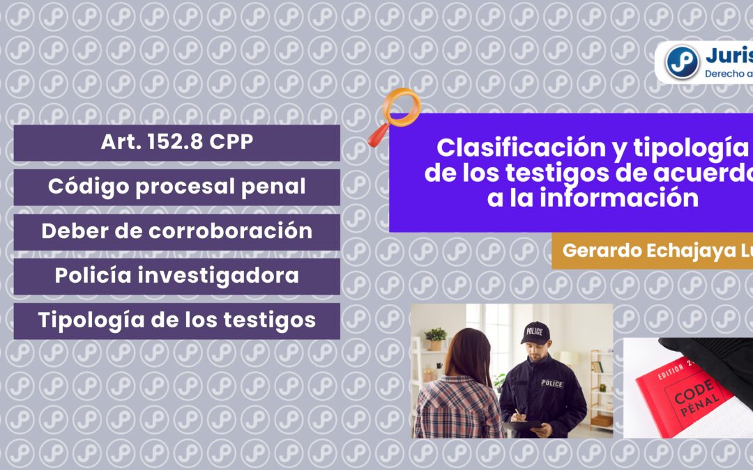 Clasificación y tipología de los testigos de acuerdo a la información. Bien explicado