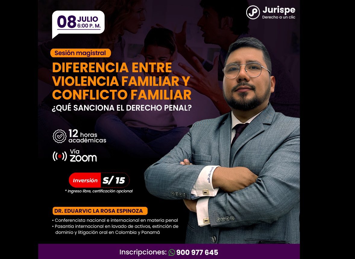 [VÍDEO] Sesión magistral sobre diferencia entre violencia familiar y conflicto familiar. ¿Qué sanciona el derecho penal?