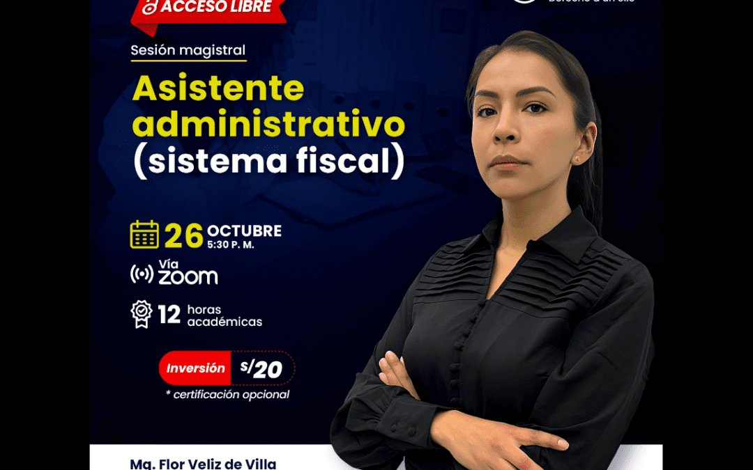 [VÍDEO] Sesión magistral sobre asistente administrativo (sistema fiscal)