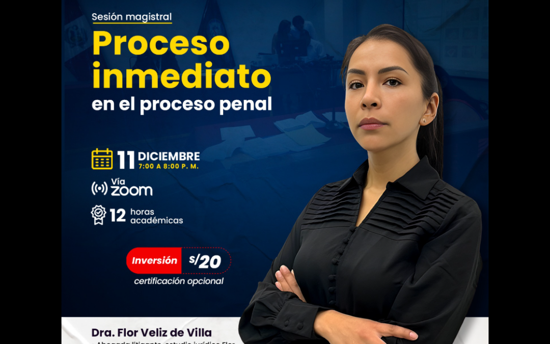 [VÍDEO] Sesión magistral sobre proceso inmediato en el proceso penal