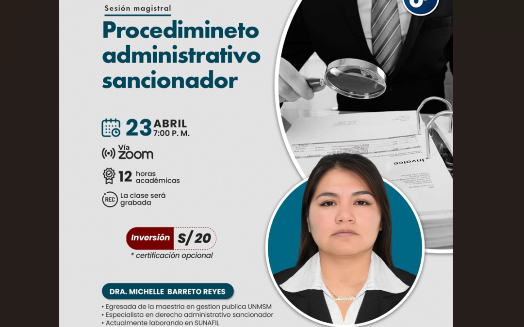 Sesión magistral sobre procedimiento administrativo sancionador