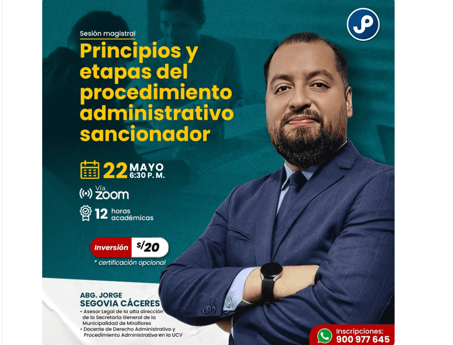 Sesión magistral sobre principios y etapas del procedimiento administrativo sancionador