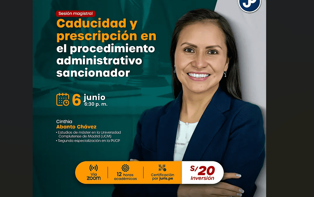 [VÍDEO] Sesión magistral sobre caducidad y prescripción en el procedimiento administrativo sancionador