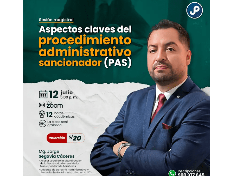 [VÍDEO] Sesión magistral sobre aspectos claves del procedimiento administrativo sancionador (PAS)