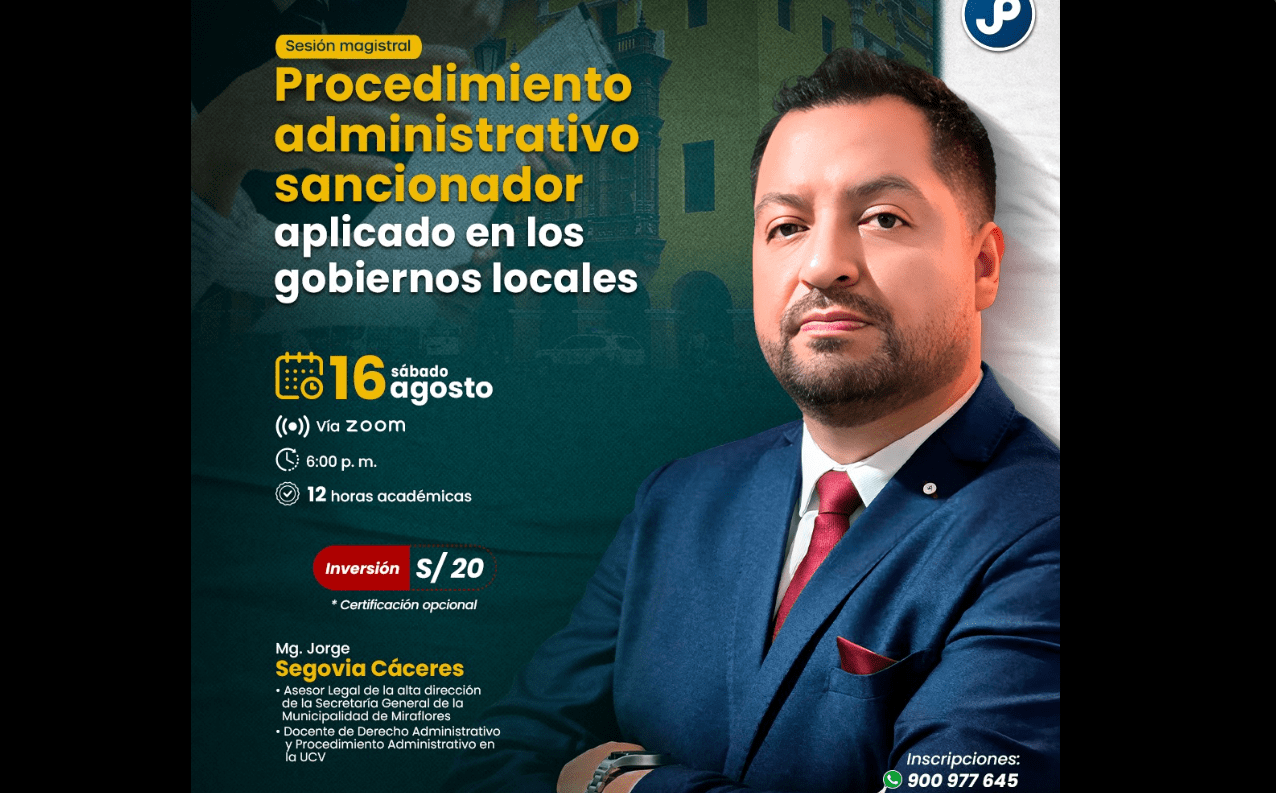 [VÍDEO] Sesión magistral sobre procedimiento administrativo sancionador aplicado en los gobiernos locales