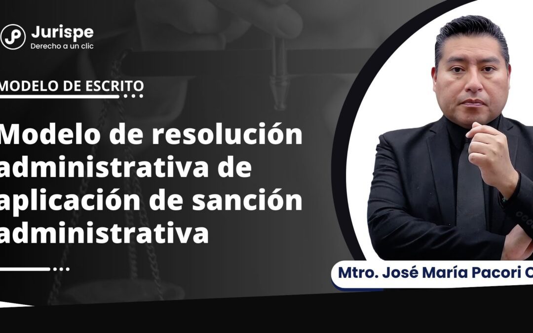 Modelo de resolución administrativa de aplicación de sanción administrativa