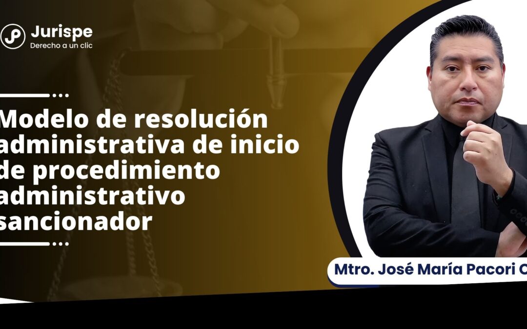 Modelo de resolución administrativa de inicio de procedimiento administrativo sancionador