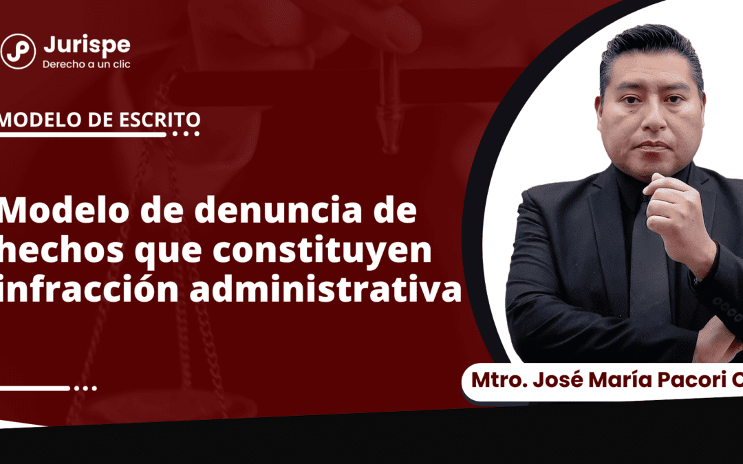 Modelo de denuncia de hechos que constituyen infracción administrativa