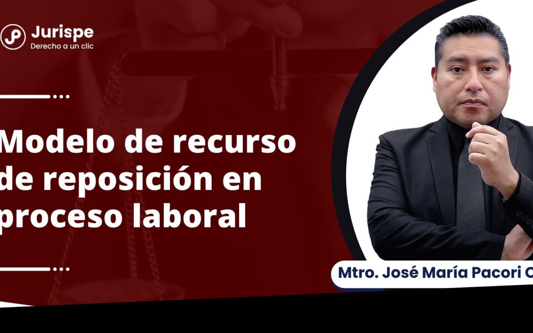 Modelo de recurso de reposición en proceso laboral