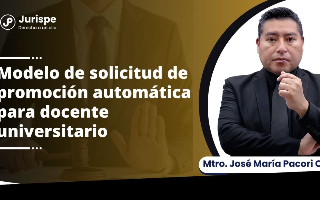 Modelo de solicitud de promoción automática para docente universitario